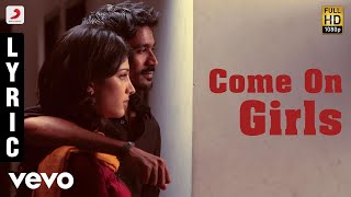 3 - Come On Girls Tamil Lyric  Dhanush Shruti  Ani