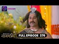 Ishq Ki Dastaan Naagmani Full Episode 376 Dangal TV