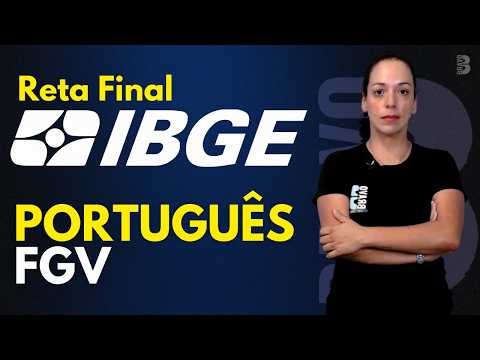 RETA FINAL | PORTUGUÊS | FGV | CONCURSO IBGE