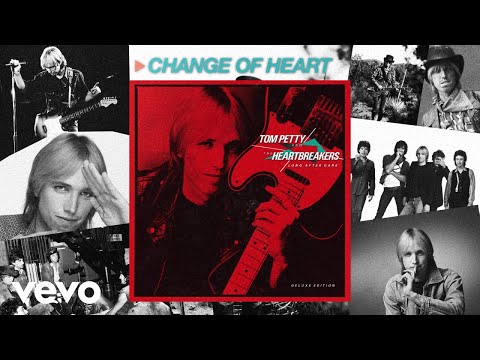 Tom Petty And The Heartbreakers - Change Of Heart (Audio)