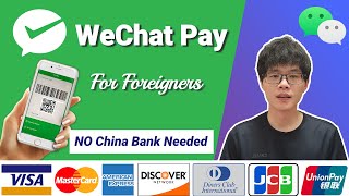 WeChat Pay For Foreigners Without China Bank Card