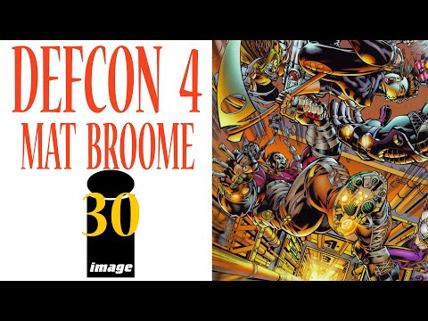 30TH ANNIVERSARY IMAGE SPOTLIGHT  ep. 9 Mat Broome - DEFCON 4
