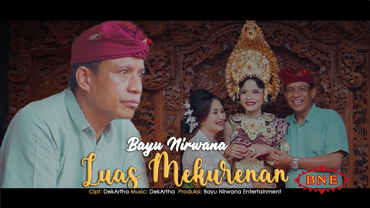 Bayu Nirwana by LUAS MEKURENAN — Official Music Video