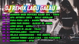Download lagu DJ Remix Lagu Galau 2026 🔥 Full Bass | Mungkin Ingin Bertemu, Apa Artinya Cinta, Pura Pura Lupa mp3