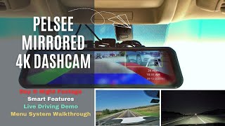 Pelsee 12โ 4K Mirror Dash Cam ๐ธ | Night Vision, Smart Features & Menu Demo