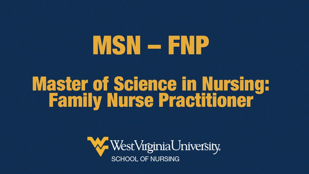 Play MSN-FNP Program | WVU School of Nursing