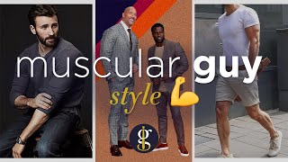 HOW TO DRESS WELL AS A MUSCULAR MAN (with Examples) | Mass Physique Style Essentials