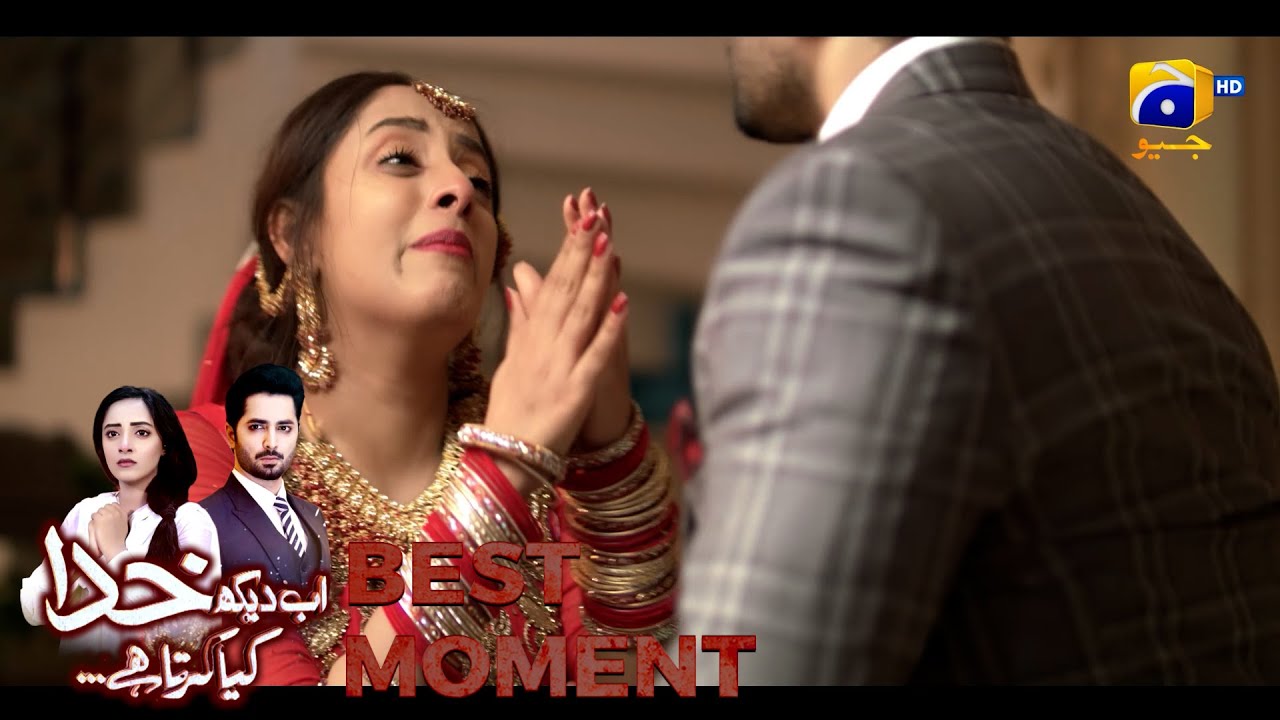 Ab Dekh Khuda Kya Karta Hai Episode 11 | 𝗕𝗲𝘀𝘁 𝗠𝗼𝗺𝗲𝗻𝘁 𝟬𝟮 | Danish Taimoor | Sanam Chaudhry