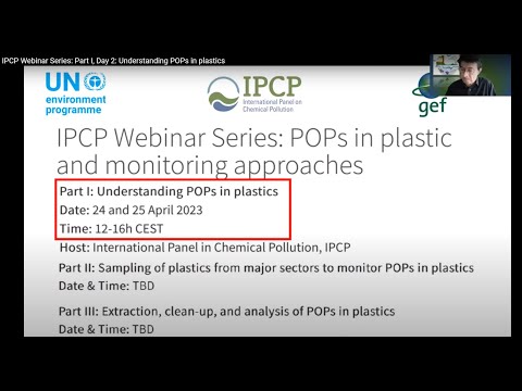 IPCP Webinar Series: Part I, Day 1: Understanding POPs in plastics