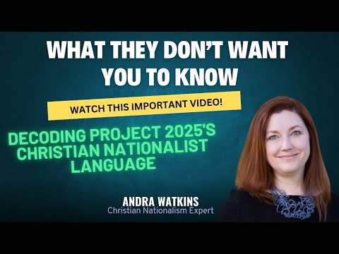 Decoding Project 2025's Christian Nationalist Language