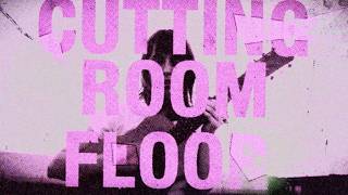 Gordi – Cutting Room Floor