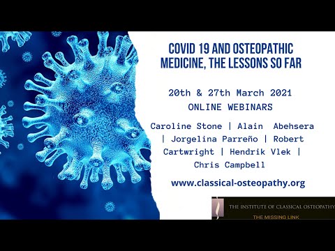 C19 and Osteopathic Medicine, the lessons son far | Institute of Classical Osteopathy | SummaryVideo