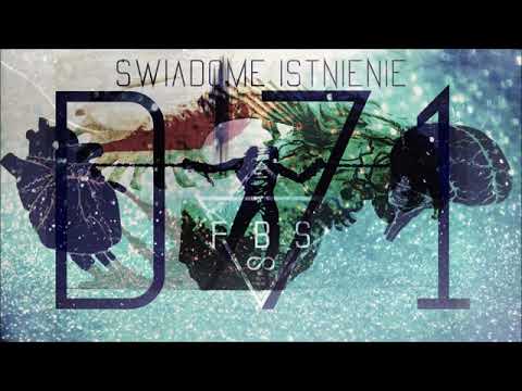 FAT BRUTAL SOUND feat. D'71 - ŚWIADOME ISTNIENIE(PROD.KAPSEL)
