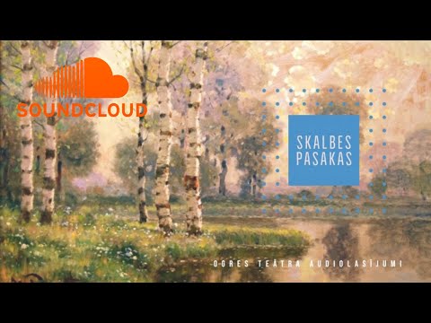 Kārļa Skalbes pasaku audiolasījumu cikls - treilieris