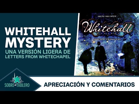 Whitehall Mystery | Apreciación y comentarios