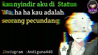 Download lagu Story WhatsApp 2019 || Untuk Seorang pecundang mp3