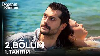 Doğanın Kanunu 2. Bölüm 1. Tanıtım
