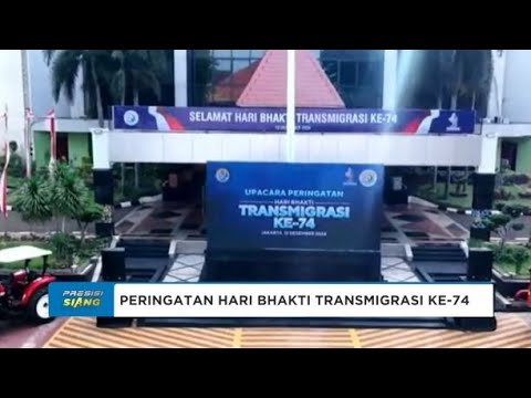 PERINGATAN HARI BHAKTI TRANSMIGRASI KE-74