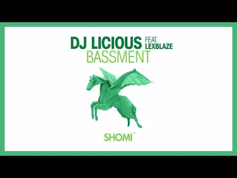 DJ Licious feat. LexBlaze - Bassment