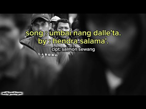 Umbai nang dalle'ta - cover hendra salama'  (cipt salmon sewang) 