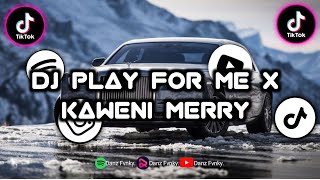 Download lagu DJ PLAY FOR ME X KAWENI MERRY - SLOWED & REVERB mp3