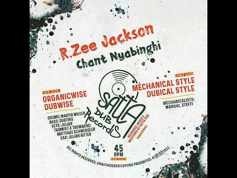 R.Zee Jackson - Chant Nyabinghi Organic + Dub 12" Satta Dub Records 2022 - DUB
