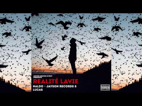 Naldo - Realité Lavie (Lucas & Jayson Records)