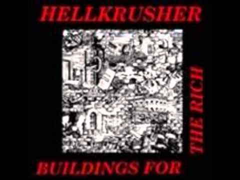Hellkrusher-Buildings for the Rich