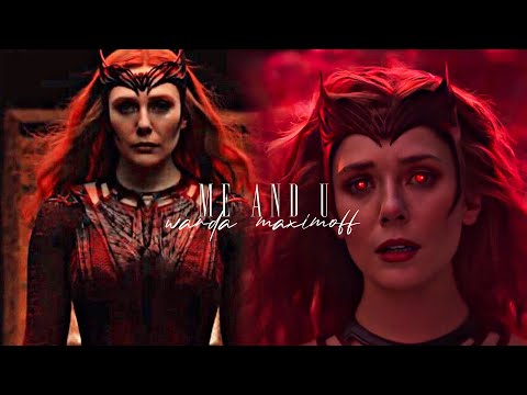 wanda maximoff edit || me & u