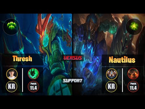 Effort THRESH (Support) [Guardian] VS NAUTILUS - Challenger KR Patch 11.4