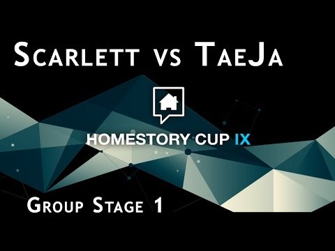 HomeStory Cup IX - Day 2 - Group Stage 1 - Scarlett vs TaeJa