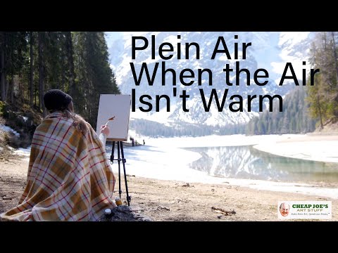 Cheap Joe's 2 Minute Art Tips - Plein Air When the Air Isn't Warm
