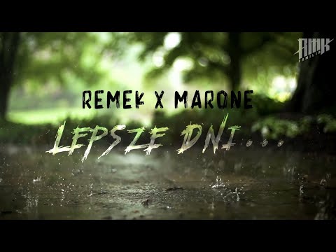 Remek x Marone - Lepsze Dni