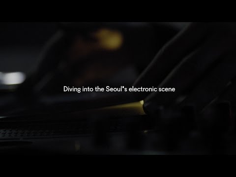 Diving into the Seoul's electronic scene: Les Siestes in Seoul (edited version)