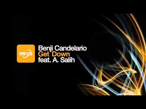 Benji Candelario ft A. Salih -Get Down (Pete Moss Live & Direct Mix)