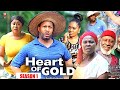 HEART OF GOLD (SEASON 1) - 2020 LATEST NIGERIAN NOLLYWOOD MOVIES