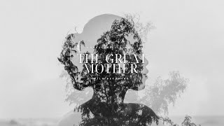 Meditation: The Great Mother