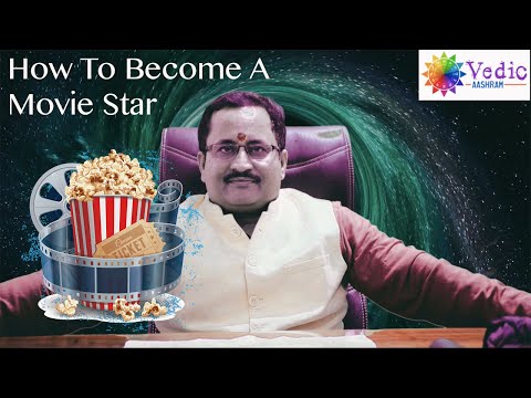 How To Become A Movie Star With The Help Of Astrology ? 
