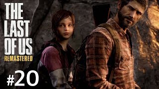 #20【TPS】THE LAST OF US®︎Remastered【実況】