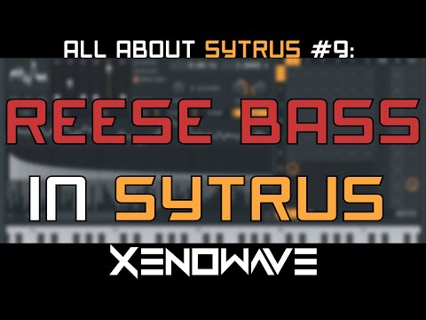 How to Make a Reese Bass in Sytrus | All About Sytrus 9
