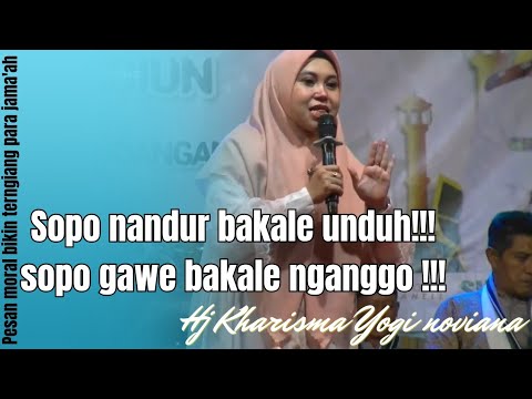 HJ.KHARISMA YOGI NOVIANA !!! SOPO NANDUR BAKALE UNDUH,SOPO GAWE BAKALE GAWE