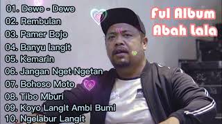Download lagu Full Album Abah Lala- Musik Hits mp3