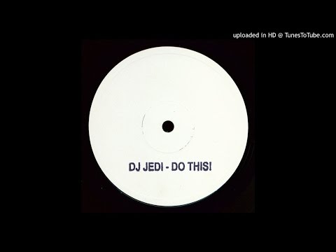 DJ Jedi - Do This!
