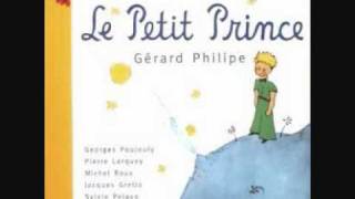 Le Petit Prince, voix de Gérard Philippe et Georges Poujouly