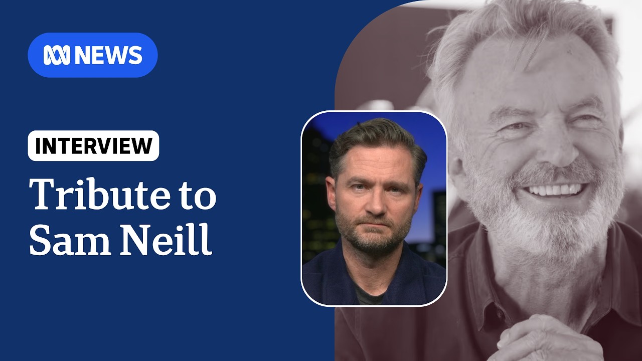 Who Was Sam Neill? Friends Remember the Hollywood Legend
