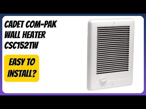 REVIEW (2026): Cadet Com-Pak Wall Heater CSC152TW. Features