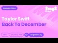 Taylor Swift Back To December Karaoke Piano