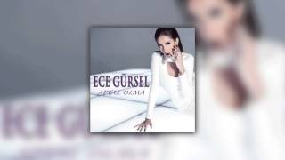 Ece Gürsel - Aptal Olma