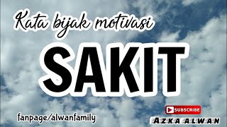 Download lagu Kata bijak motivasi UNTUK YANG LAGI SAKIT. mp3 Download lagu Kata bijak motivasi UNTUK YANG LAGI SAKIT. mp3