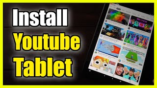 How to Get & Install Youtube on Amazon FIRE HD 10 Tablet Fast Method